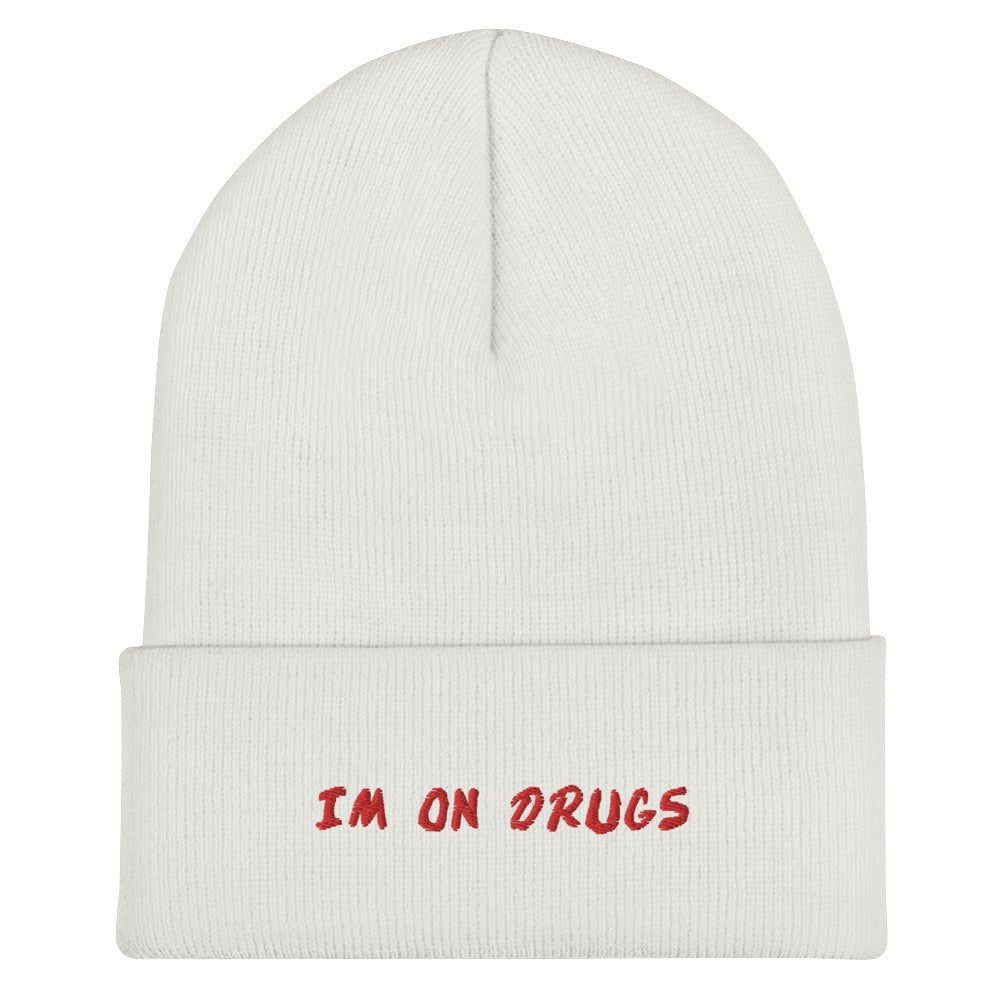 I'm On Drugs Retro Dare Beanie