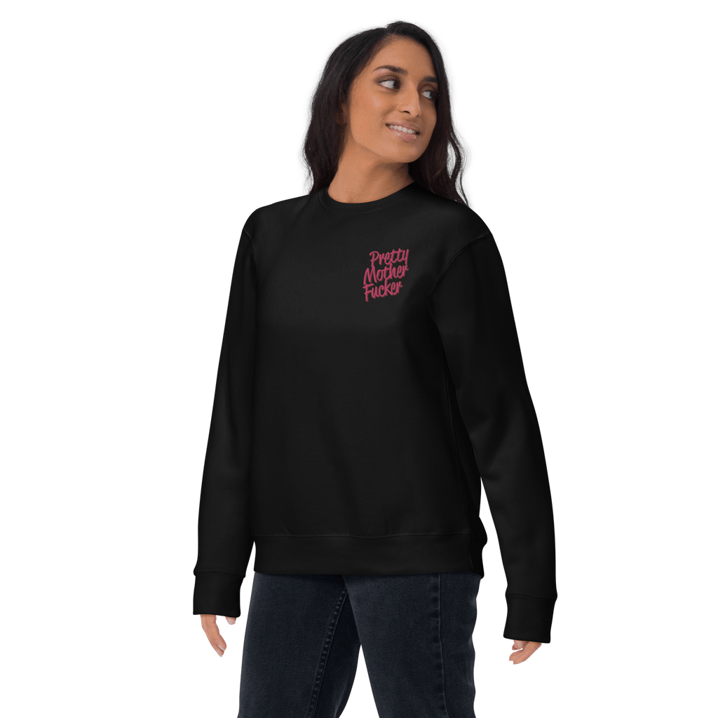 Pretty Mother F*cker Embroidered Sweatshirt