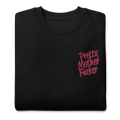 Pretty Mother F*cker Embroidered Sweatshirt